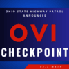 OVI Checkpoints Planned Friday in Allen, Hancock and Logan Counties
