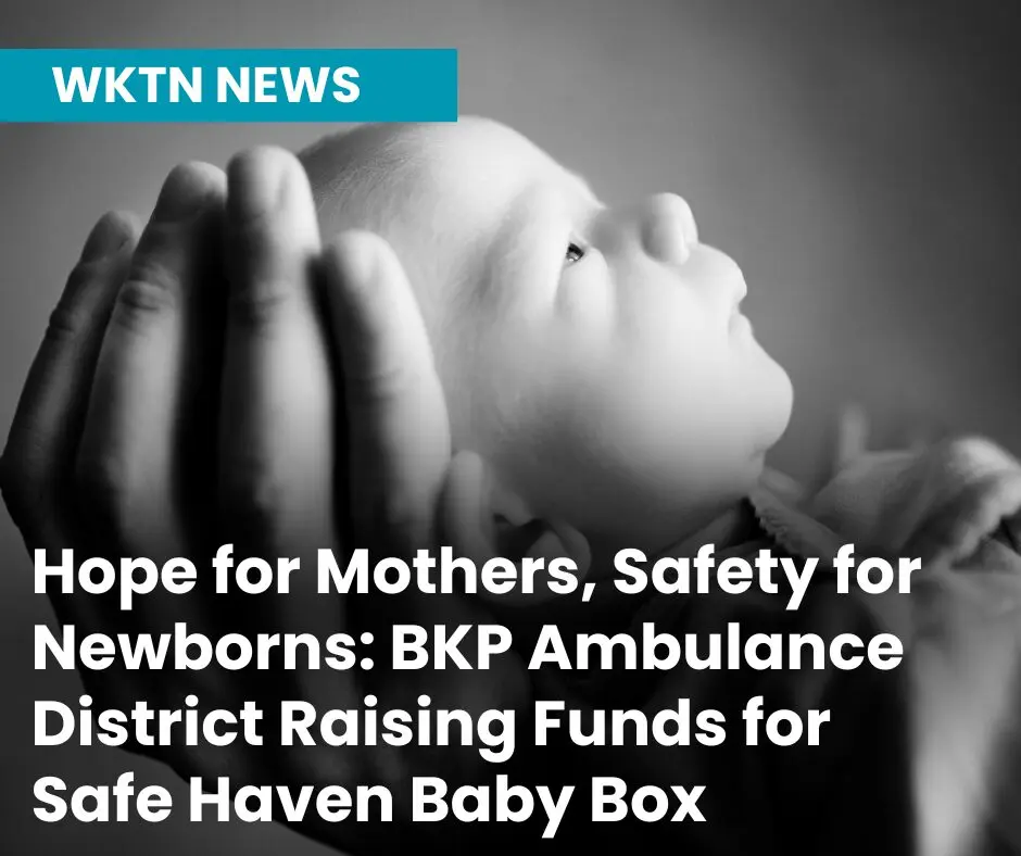 BKP Ambulance District Fundraising to Bring First Safe Haven Baby