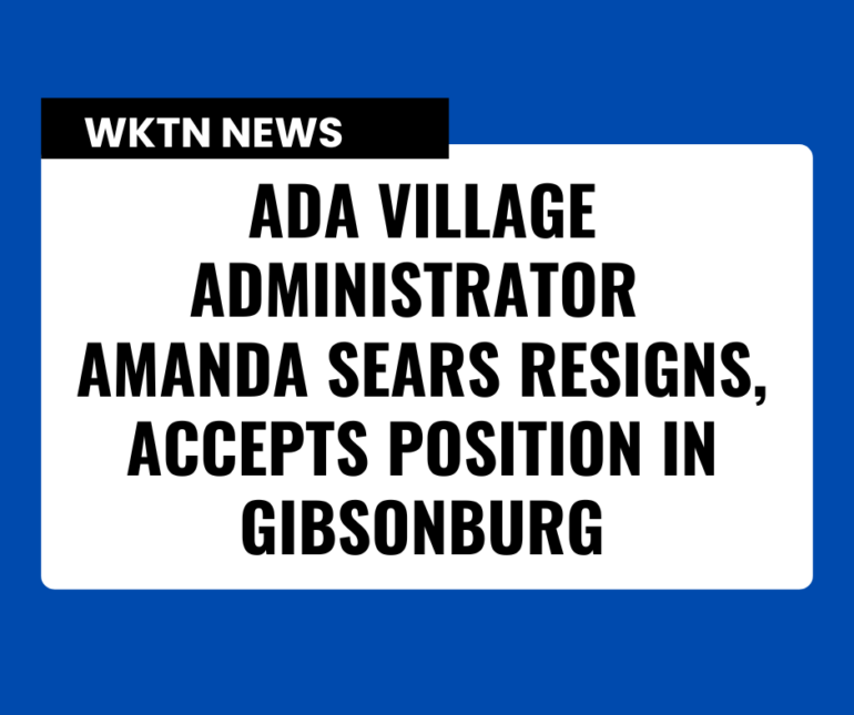 Ada Village Administrator Amanda Sears Resigns, Accepts Position in ...