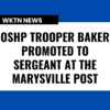 OSHP Trooper Baker Promoted to Sergeant at the Marysville Post