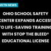 Ohio School Safety Center expands access to life-saving training with STOP THE BLEED® Educational License
