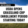 USDA Opens Grassland CRP Enrollment Period Starting Today