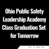 Ohio Public Safety Leadership Academy Class Graduation Set for Tomorrow