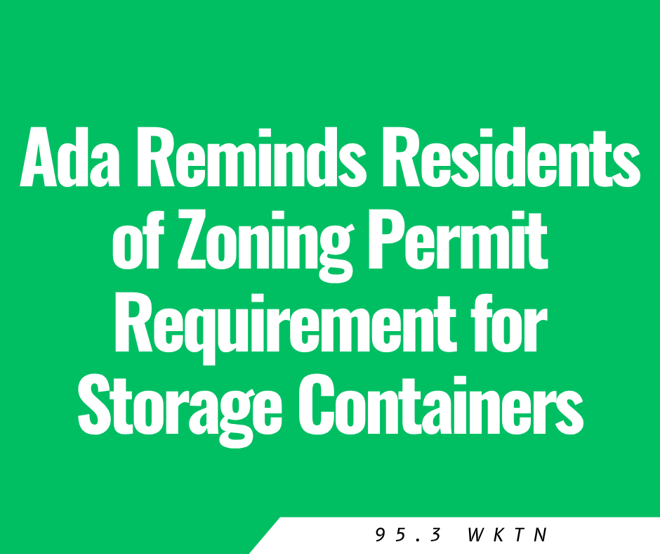 Ada Reminds Residents of Zoning Permit Requirement for Storage Containers