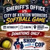 Hardin County Sheriff’s Office and City of Kenton Workers to Face Off for Shop with a Cop Fundraiser