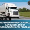 Ohio Bureau of Motor Vehicles Announces End of Non-Domiciled CDL Program