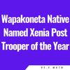 Wapakoneta Native Named Xenia Post Trooper of the Year